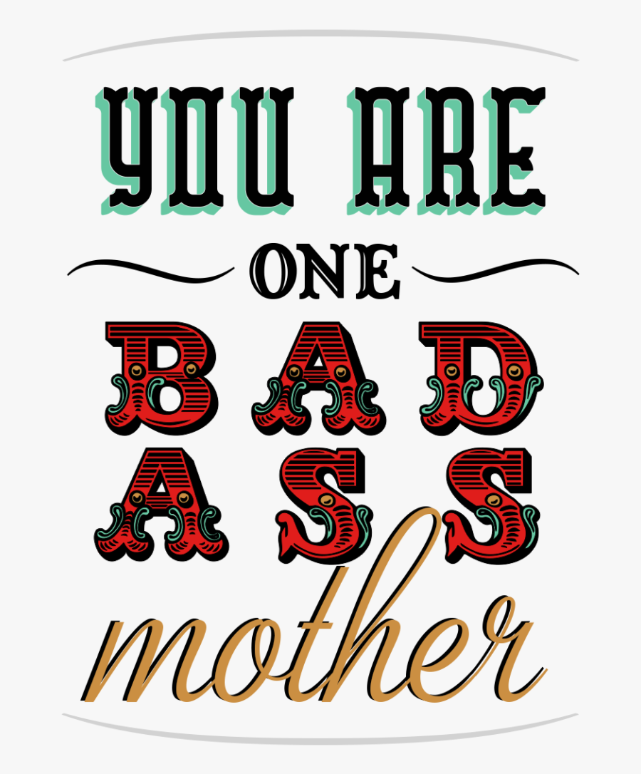 Bad Ass Mother - Good Morning Honey, Transparent Clipart