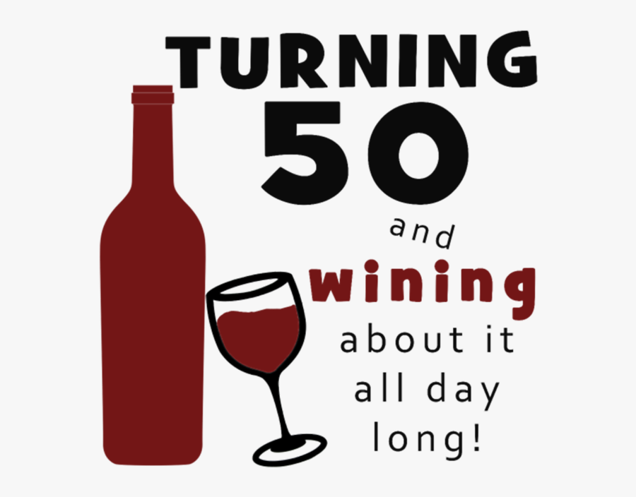 Clip Art 50th Birthday Pictures - Happy 50th Birthday Wine, Transparent Clipart