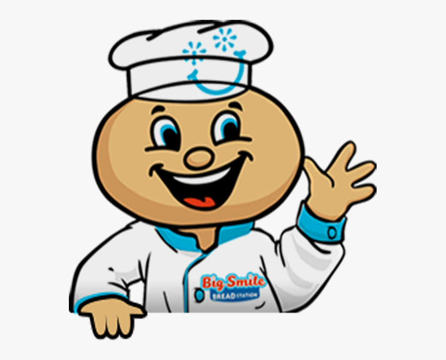 Transparent To Have Clipart - Big Smile Bread Station, Transparent Clipart