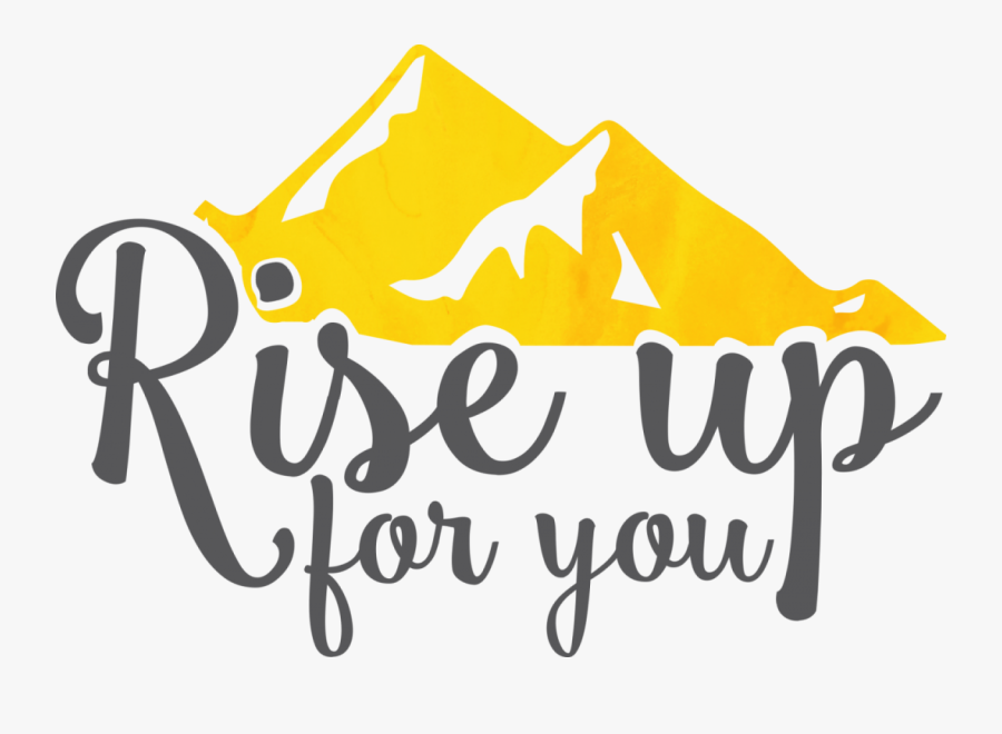 Rise Up For You, Transparent Clipart