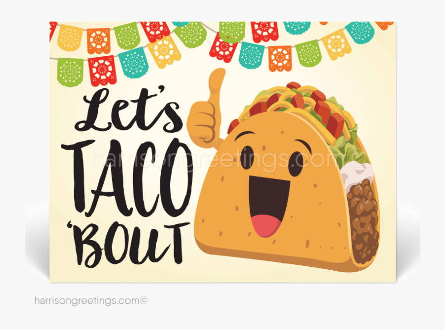 Transparent Cartoon Taco Png - Let's How Awesome Taco Bout, Transparent Clipart