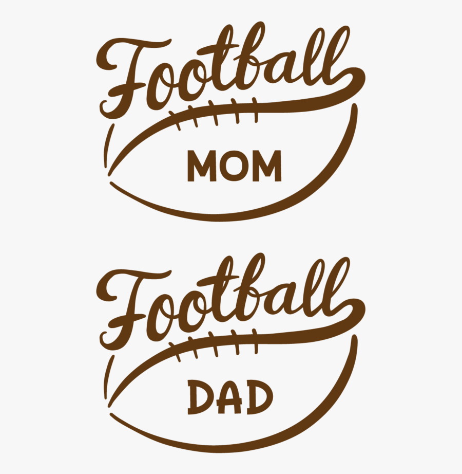 Football Mom Football Dad - Calligraphy, Transparent Clipart