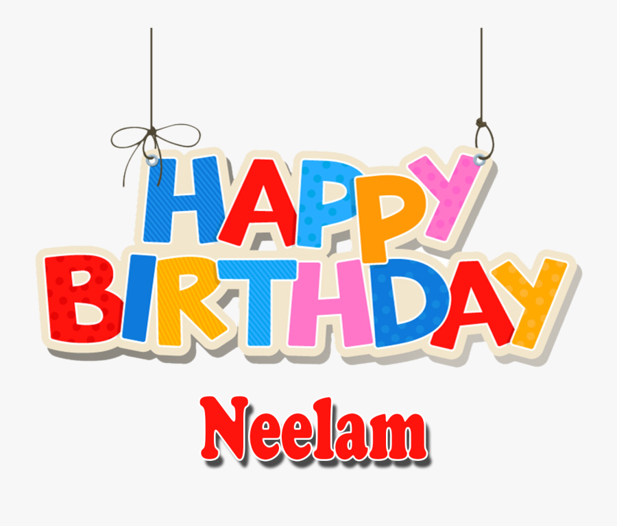 Neelam Png Background Clipart - Name Happy Birthday Bittu, Transparent Clipart