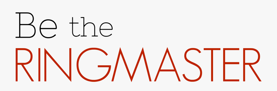 Be The Ringmaster - Circle, Transparent Clipart