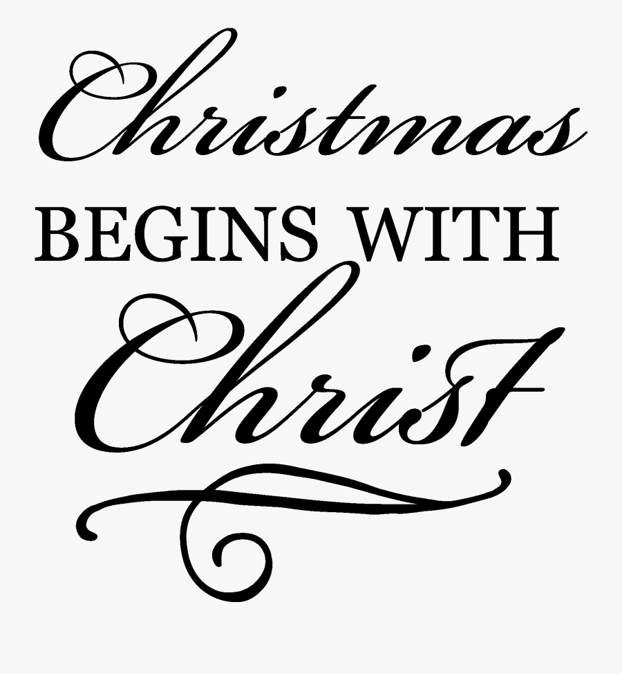 Clip Black And White Download Begins With Christ Wall - Christmas, Transparent Clipart