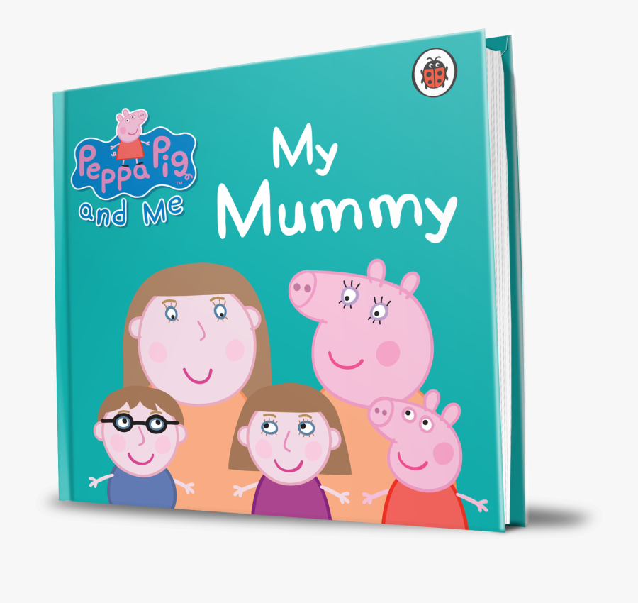 Clip Art Mum Mum Mummy - Peppa Pig My Mummy Book, Transparent Clipart