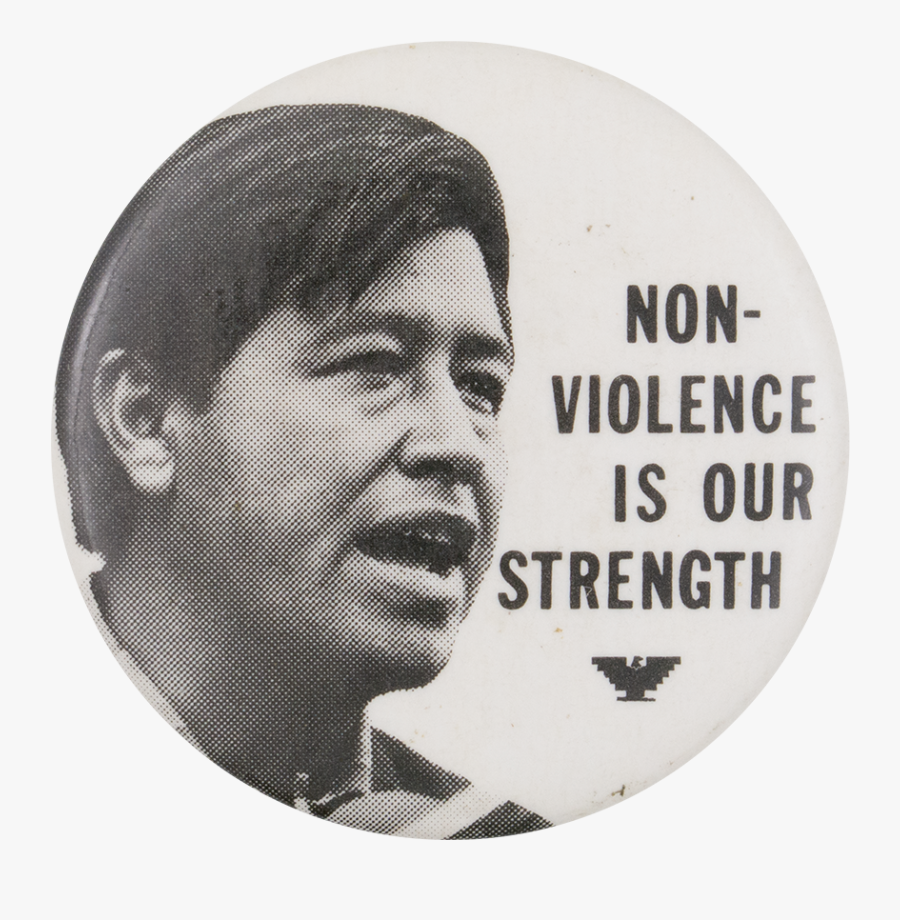 Non-violence Cesar Chavez - Cesar Chavez Button, Transparent Clipart