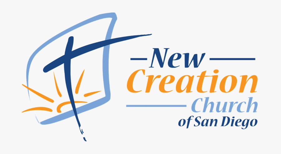 New Creation Church Of San Diego, Transparent Clipart