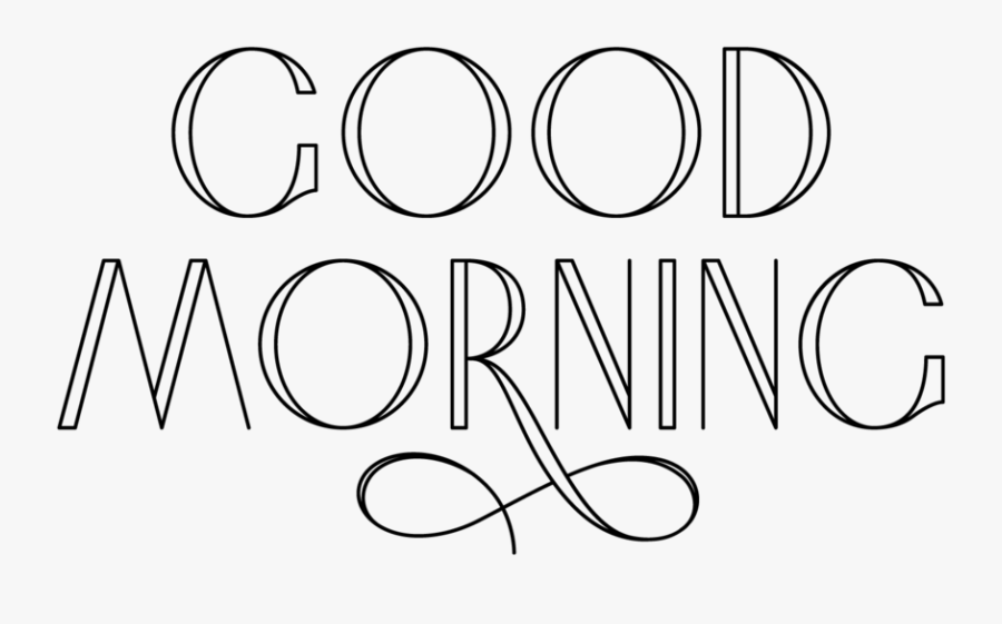 Good Morning By Drew Melton - Calligraphy, Transparent Clipart