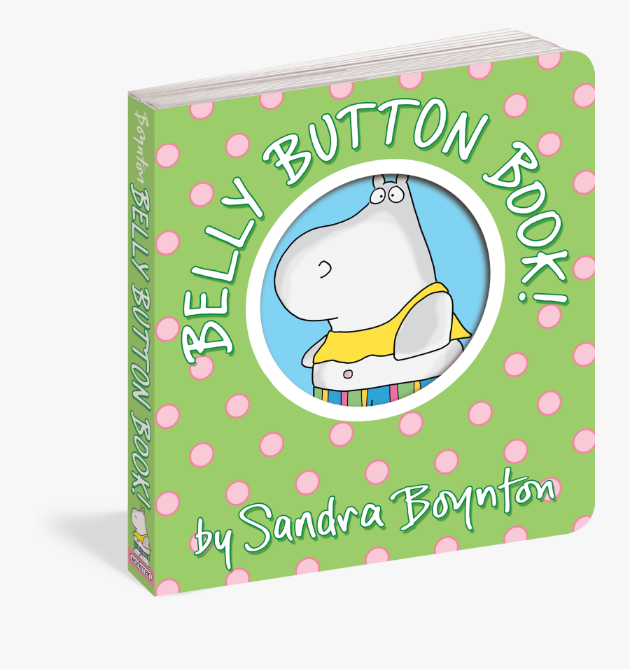 Sandra Boynton Belly Button Book, Transparent Clipart