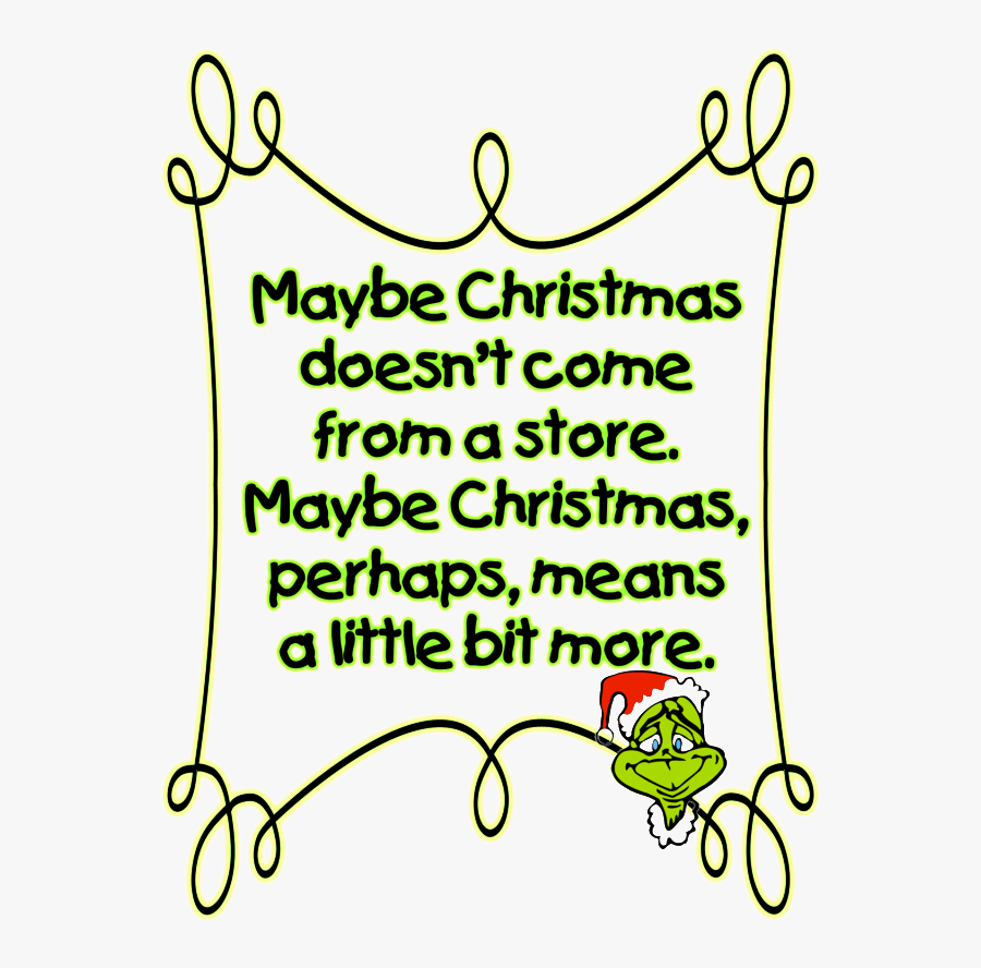 Maybe Christmas Means More - Merry Christmas Grinch Clipart, Transparent Clipart
