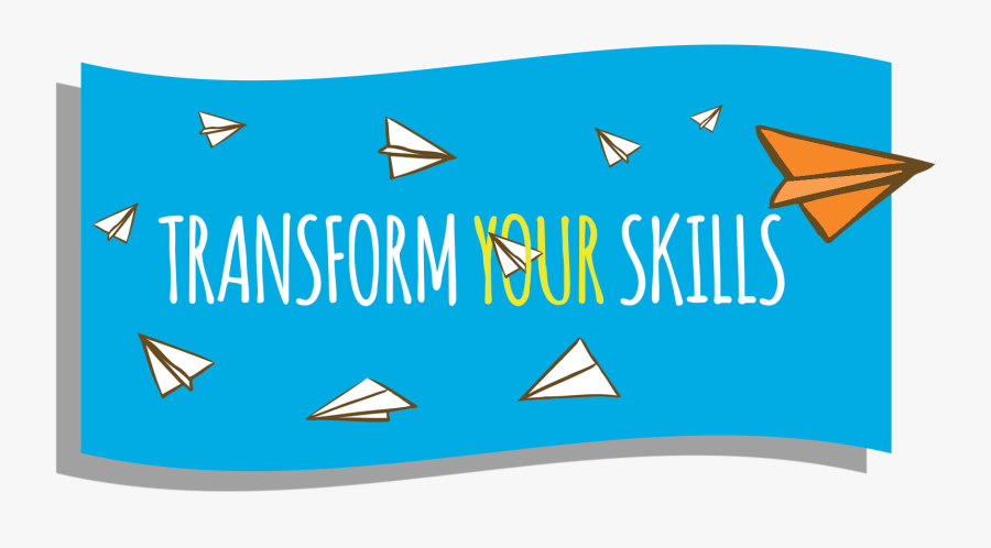 Transform Your Skills, Transparent Clipart