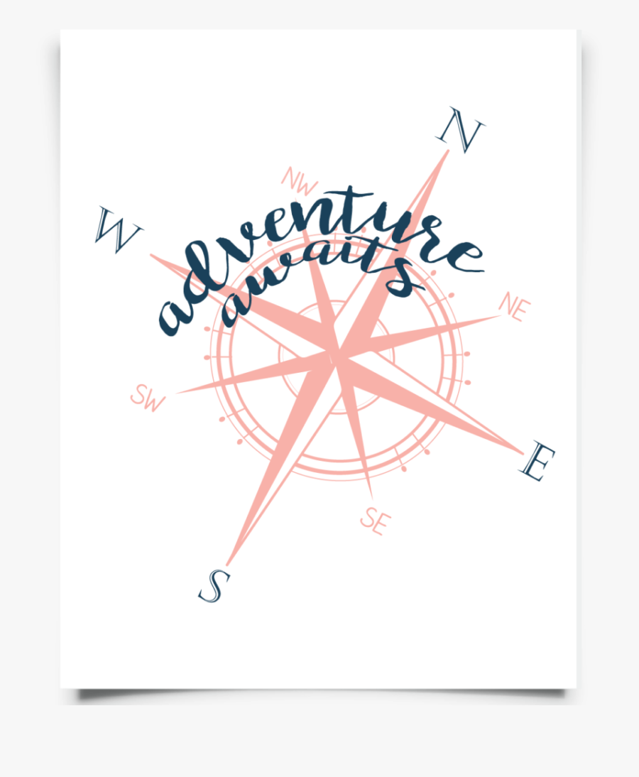 Compass Printable - Compass With Adventure Awaits, Transparent Clipart