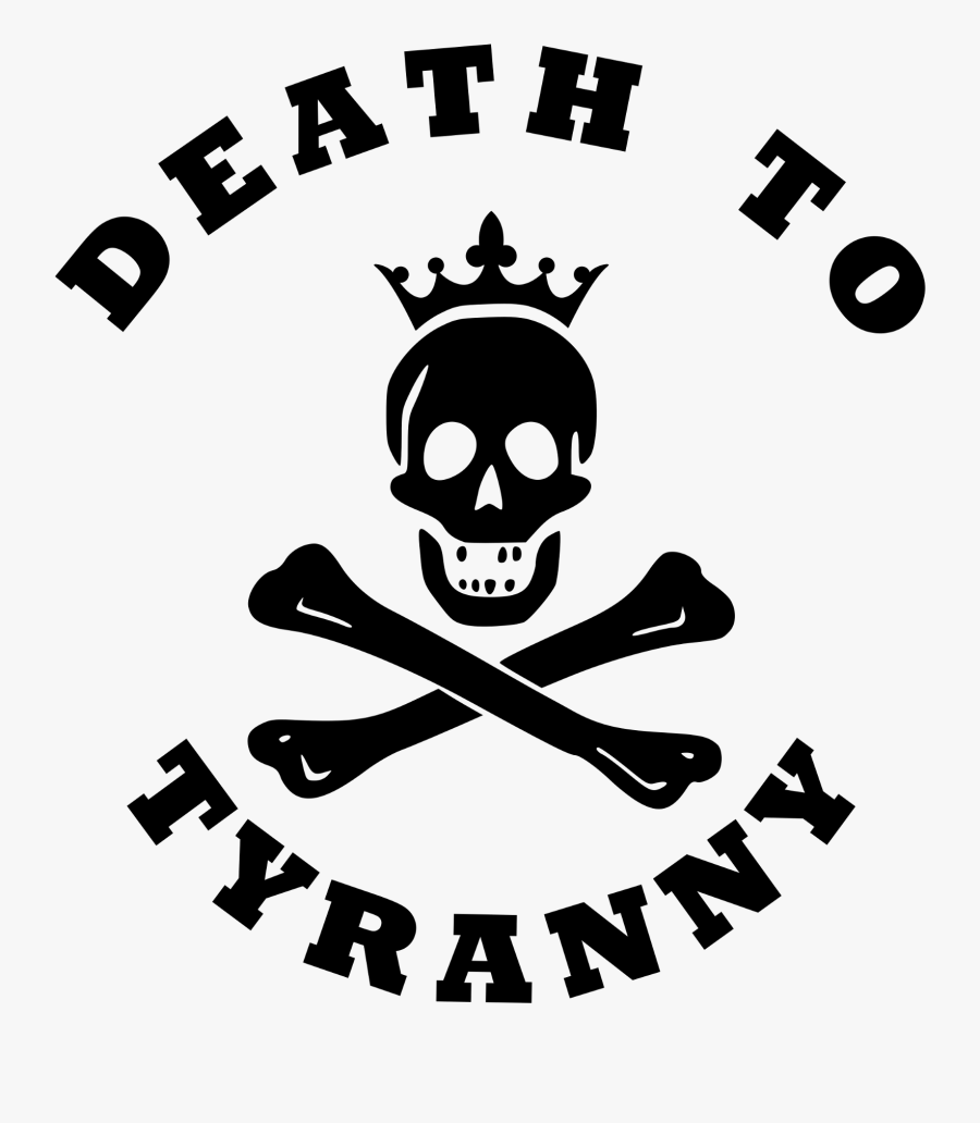Death To Tyranny, Transparent Clipart