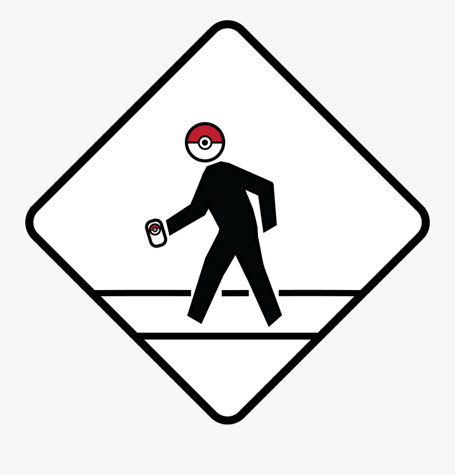 Made This For All The Pokemon Go Players Out There - Walk Sign With Pole, Transparent Clipart