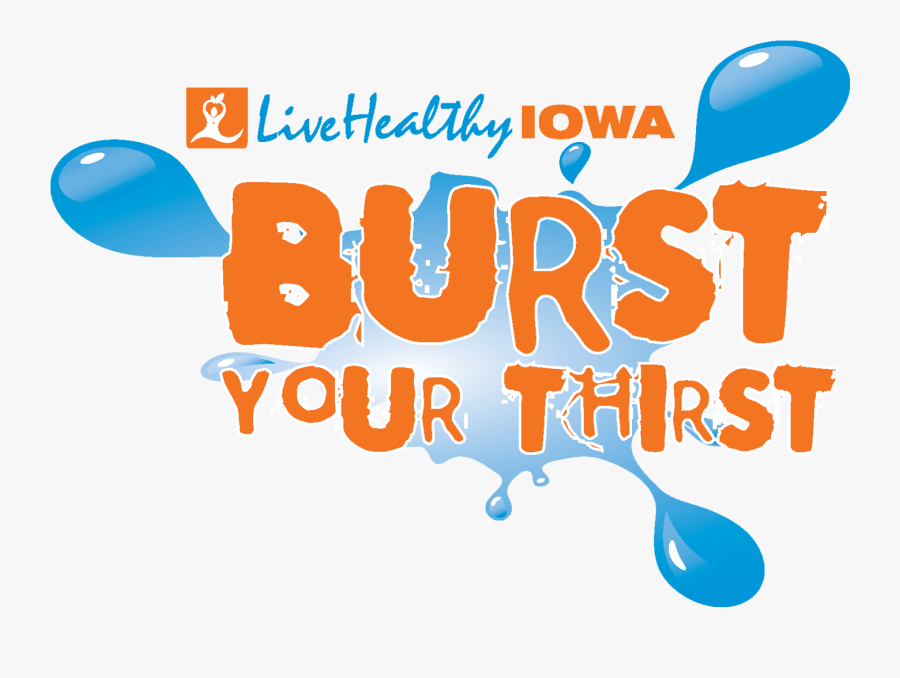 Joy Clipart Healthy Living - Burst Your Thirst, Transparent Clipart