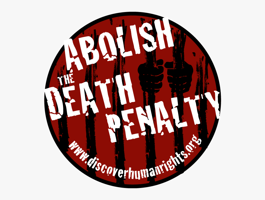 Transparent Death Penalty Clipart - Abolish Death Penalty, Transparent Clipart
