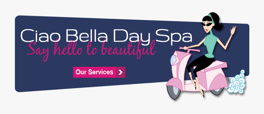 Ciao Bella Day Spa - Graphic Design, Transparent Clipart