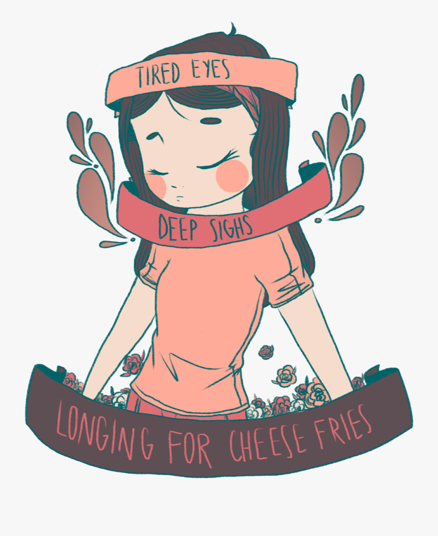 Tired Eyes Deep Sighs Longing For Cheese Fries, Transparent Clipart