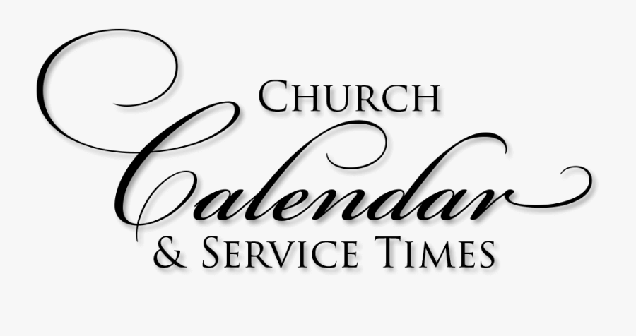 Church Calendar & Service Times - Calligraphy, Transparent Clipart