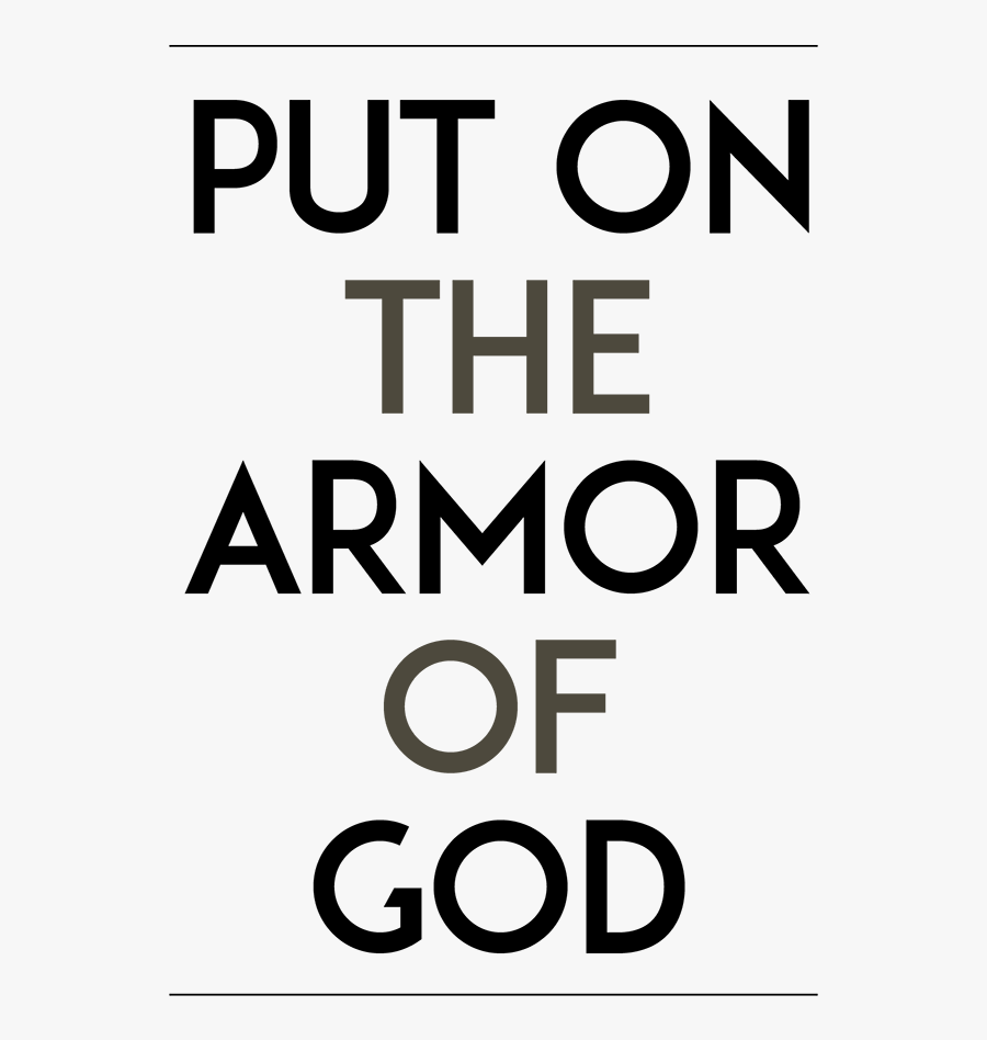 Drawn Armor Real Life - Put On The Full Armor Of God Bible Verse, Transparent Clipart