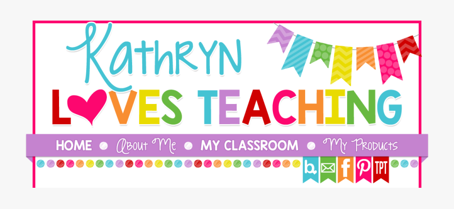 Kathryn Loves Teaching - Banner, Transparent Clipart