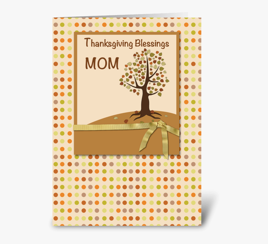 Mom, Thanksgiving Blessings, Polka Dots Greeting Card - Shakespeare Tragedies Word Search, Transparent Clipart