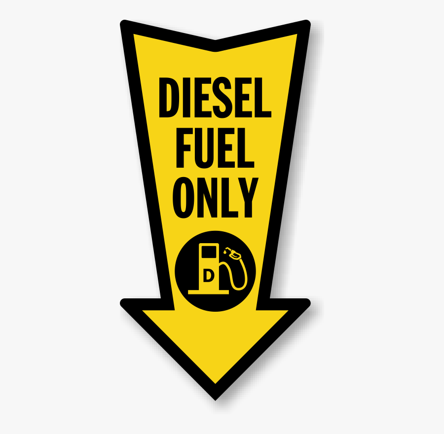 Diesel Fuel Only Arrow Safety Label - Diesel Fuel Logo Png, Transparent Clipart