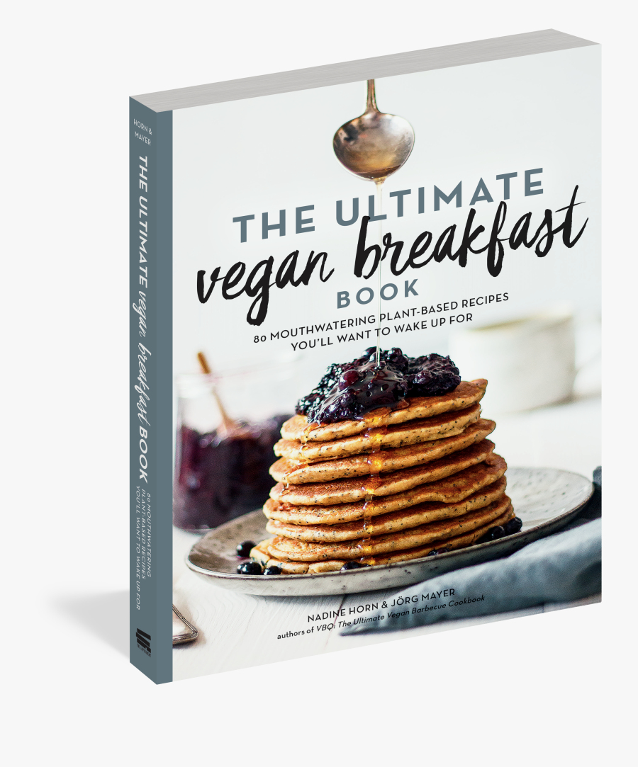 Pancake Breakfast Png - Ultimate Vegan Breakfast Book, Transparent Clipart