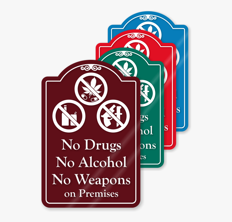No Drugs No Alcohol On Premises Showcase Sign - Funny Hand Sanitizer Signs, Transparent Clipart
