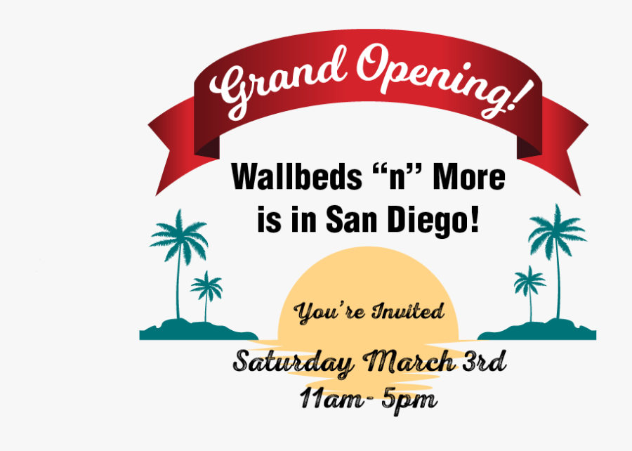 An Diego Wallbeds N More Grand Opening - Notice Warning, Transparent Clipart