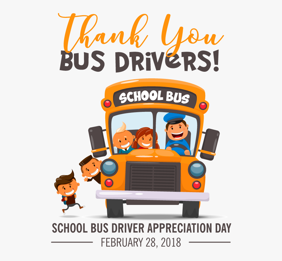 School Bus Driver Appreciation - School Bus Driver Appreciation Day 2019, Transparent Clipart