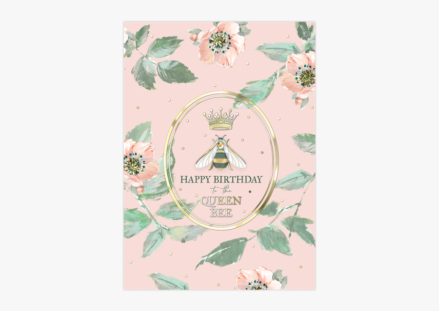Queen Bee Card Birthday, Transparent Clipart