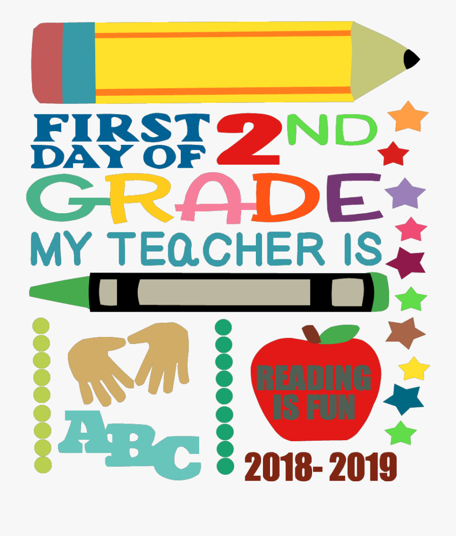 First Day Of 2nd Grade, Transparent Clipart