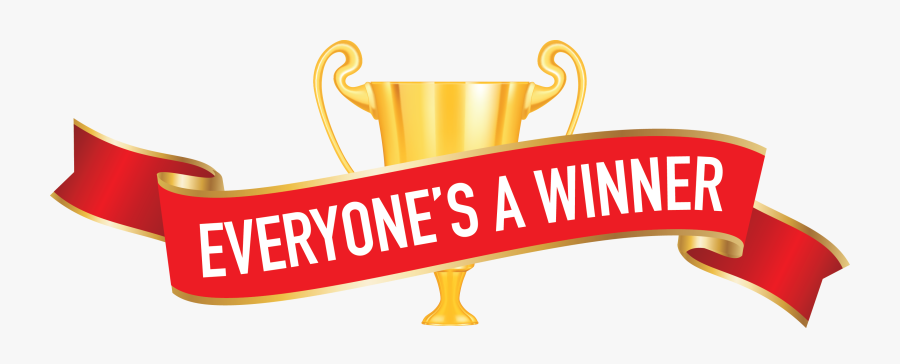 Winning Clipart Grand Prize - Everyone's A Winner Png, Transparent Clipart