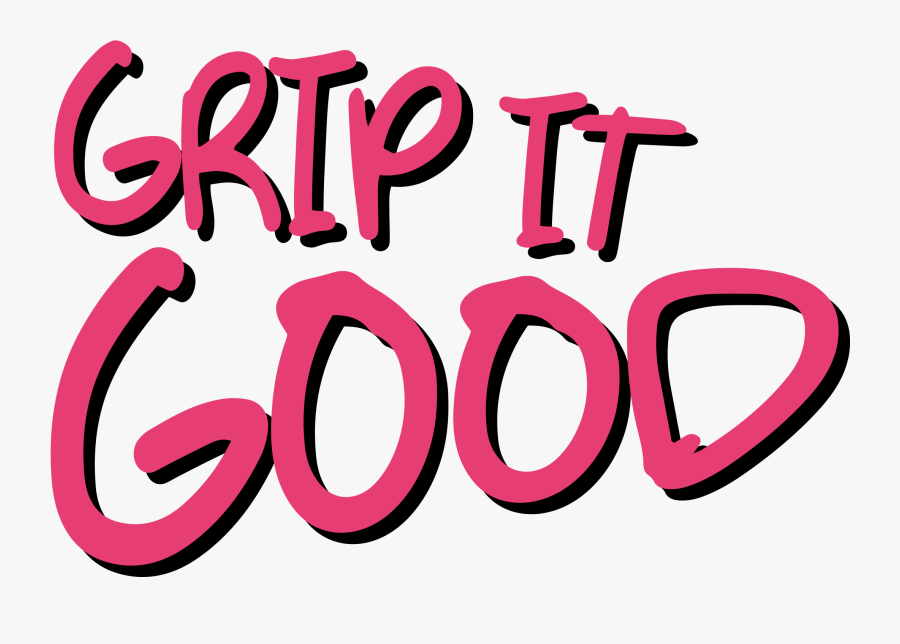 Grip It Good, Transparent Clipart