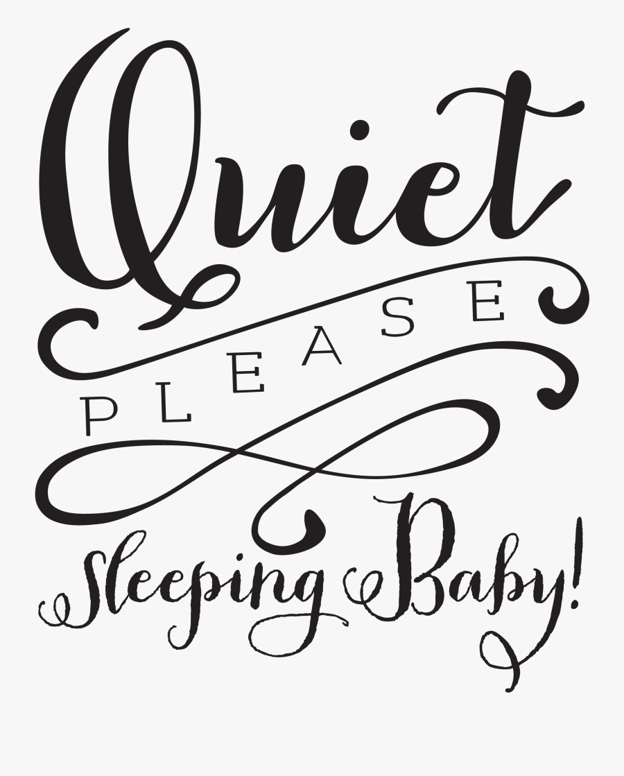 Free Quiet Signs To Download Submited Images - Please Be Quiet Baby Is Sleeping, Transparent Clipart