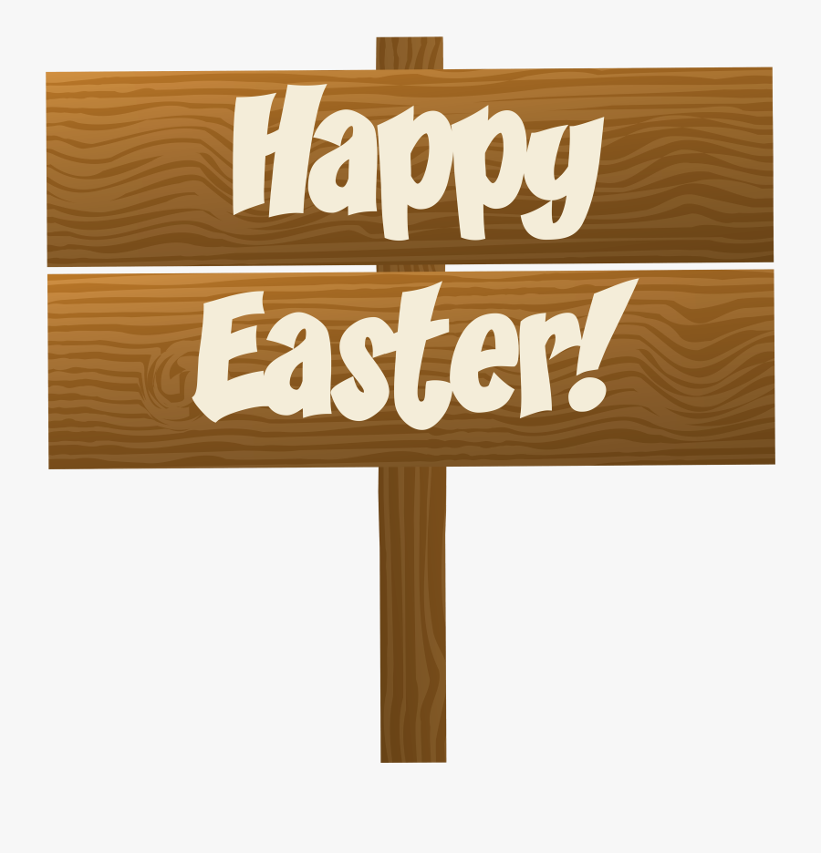Wooden Happy Easter Transparent Sign Free Hq Image - Happy Easter Sign Clipart, Transparent Clipart