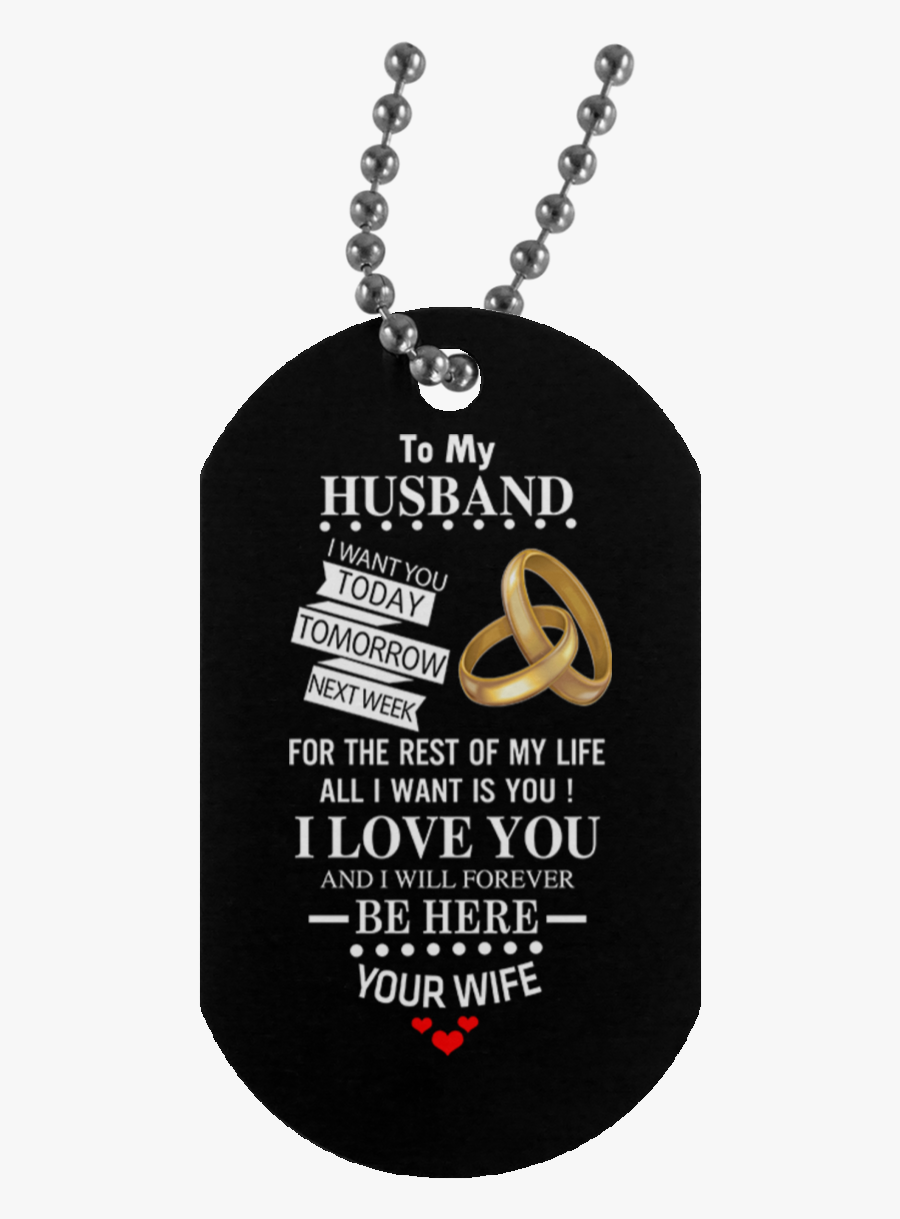 To My Husband Military Dog Tag - Happy Birthday Son In Military, Transparent Clipart