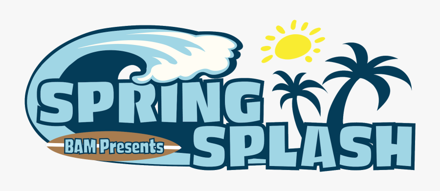 Spring Splash Is A Water Themed Field Day Event Which, Transparent Clipart