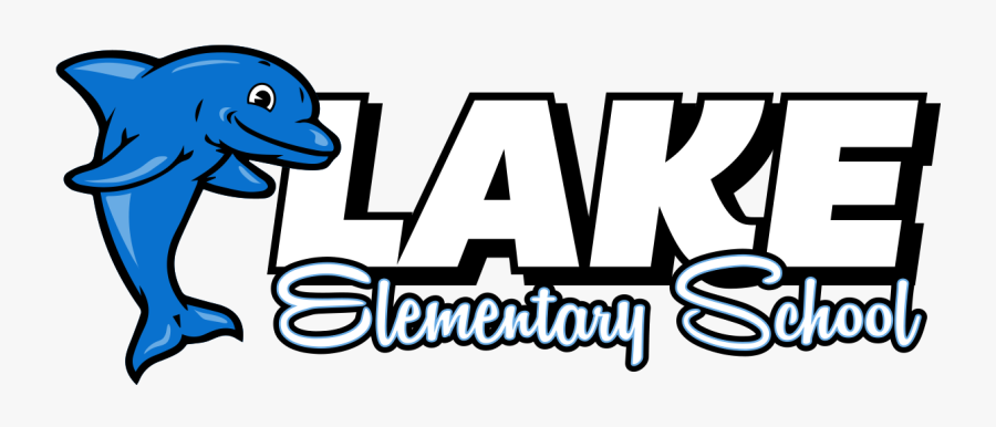 Welcome To Lake Elementary, Transparent Clipart