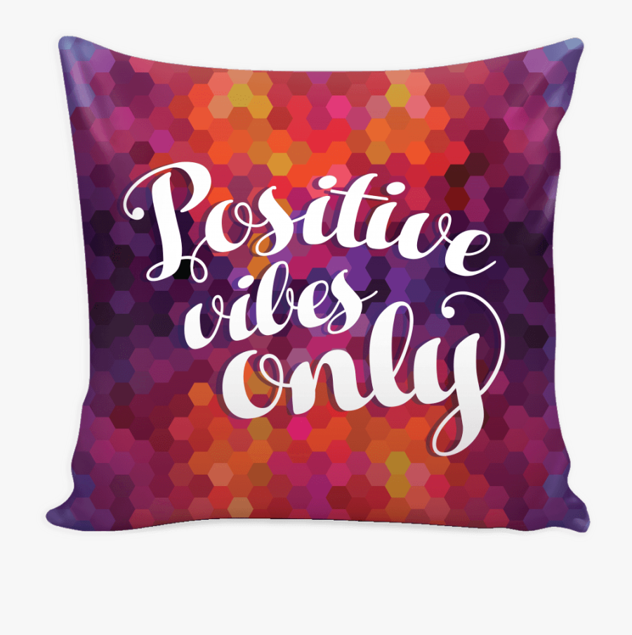 Clip Art Library Library Positive Vibes Only Hexagon - Cushion, Transparent Clipart