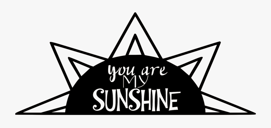 My Sunshine"
 Class= - Illustration, Transparent Clipart