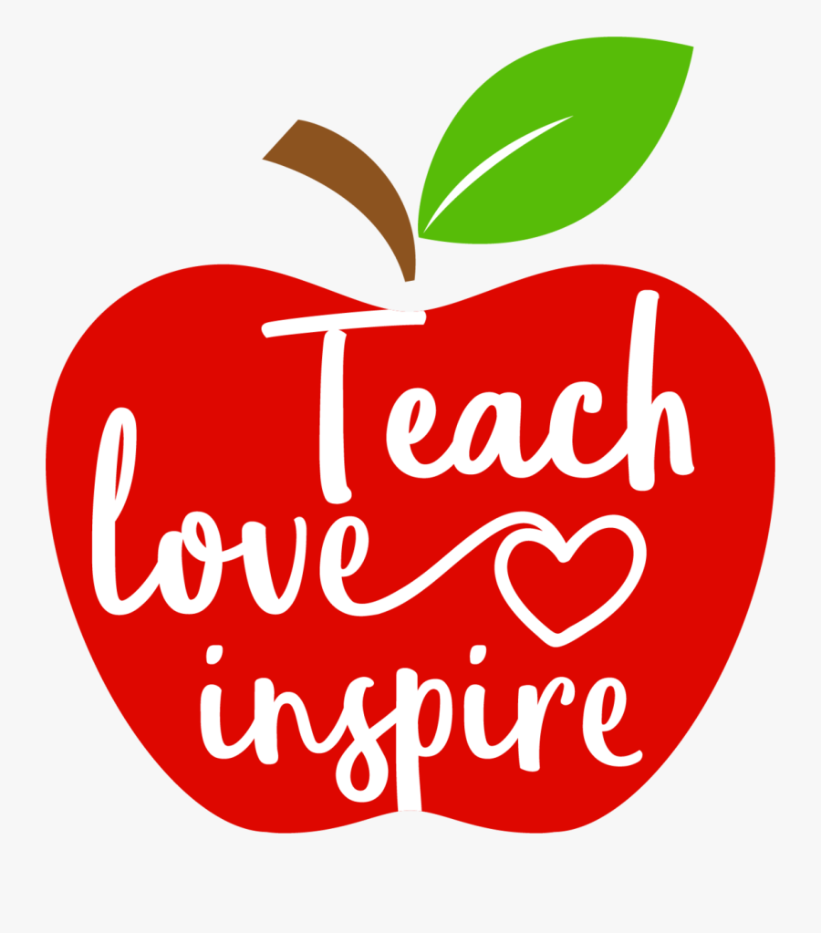 Teach Love Inspire Apple, Transparent Clipart