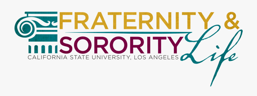 Fraternity And Sorority Life Cover - California State University Los Angeles Frat Life, Transparent Clipart