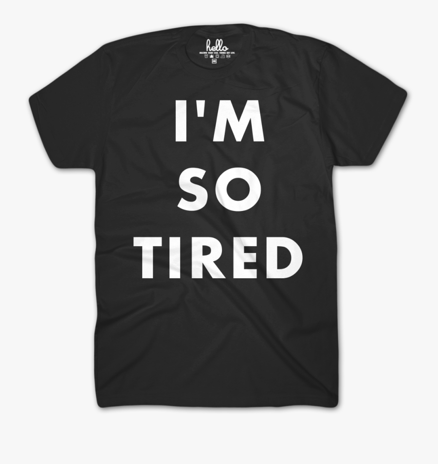 I M So Tired - Choose Love Help Refugees, Transparent Clipart