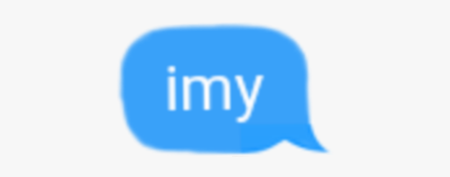 #imy #imissyou #miss #you #i #txt #text #message #imessage - Graphics, Transparent Clipart