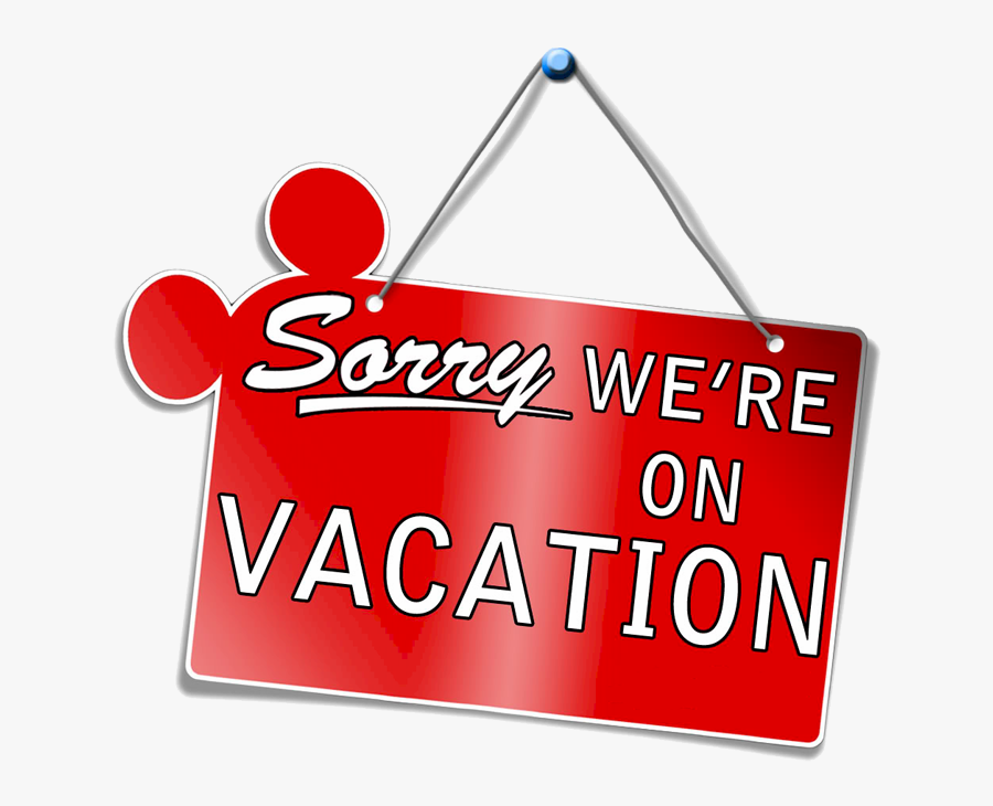 Disney Vacation Clipart - We Are On Vacation Sign, Transparent Clipart