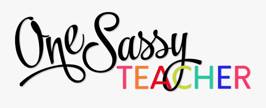 One Sassy Teacher - Calligraphy, Transparent Clipart