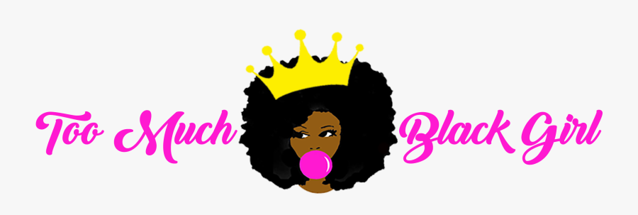 Toomuchblackgirl, Transparent Clipart